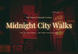 Midnight City Walks