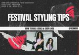 Festival Styling Tips: How to Nail a Bold & Edgy Look
